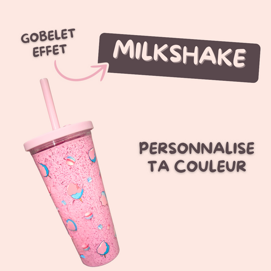 Personnalise ton gobelet effet milkshake